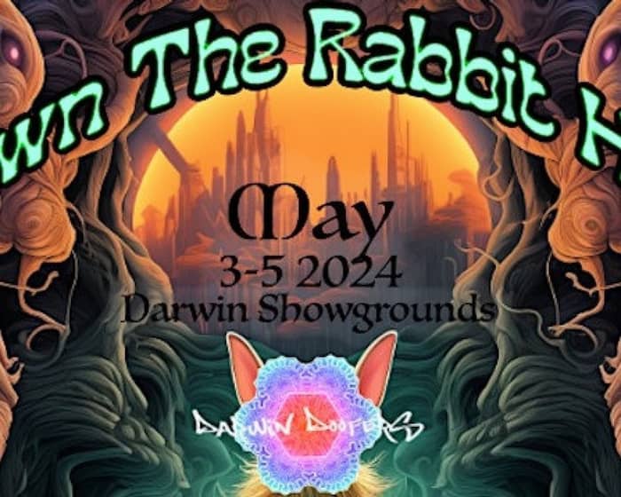 Down The Rabbit Hole 2024 tickets