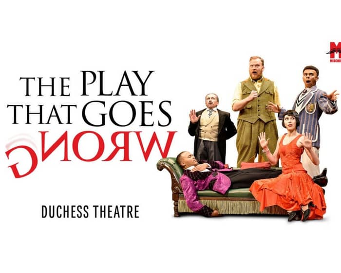 The Play That Goes Wrong tickets