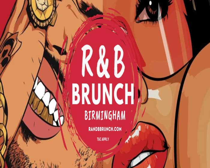R&B Brunch - Sat 24 June - Birmingham tickets