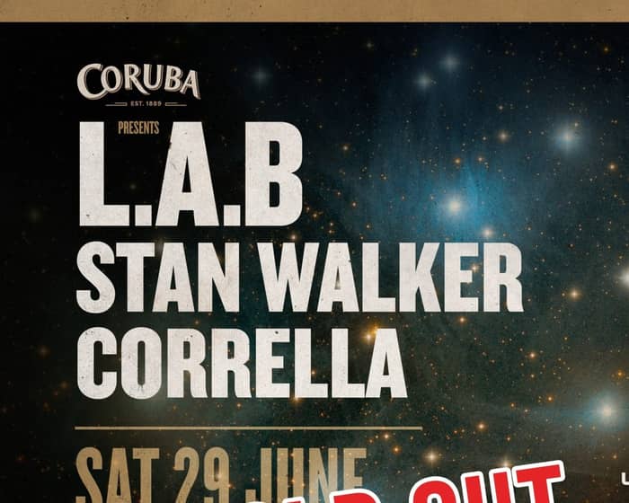 L.A.B, Stan Walker & Corrella tickets