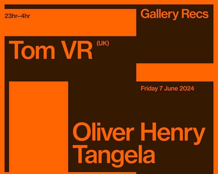 Tom VR + Oliver Henry & Tangela tickets