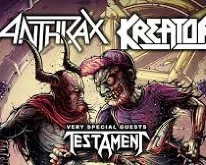 Anthrax & Kreator tickets