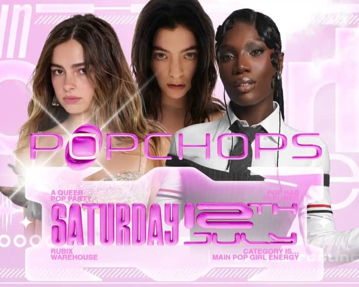 Popchops: A Queer Pop Party tickets