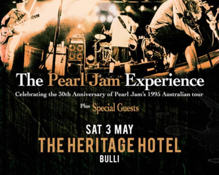 The Pearl Jam Experience tickets