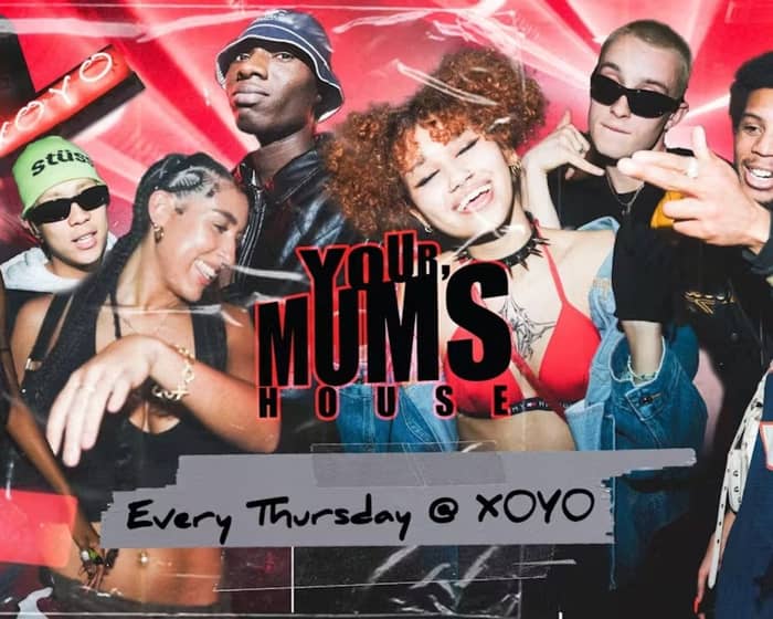 Your Mum's House tickets