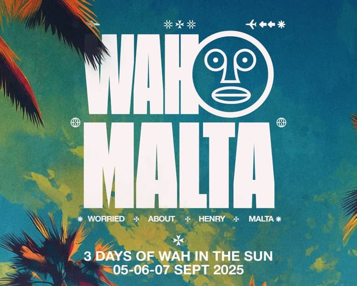WAH Malta 2025 tickets