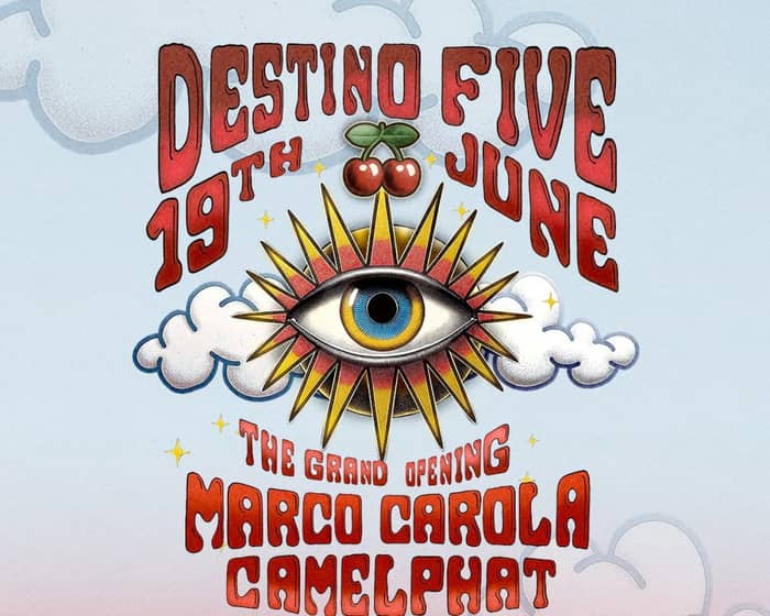Destino Opening Party tickets