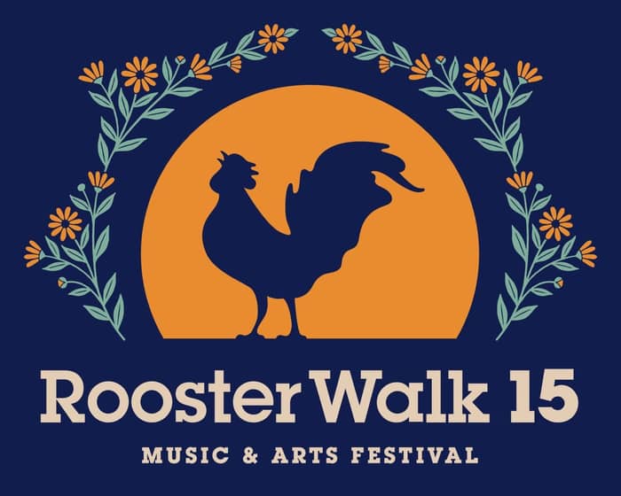Rooster Walk 15 Music & Arts Festival tickets