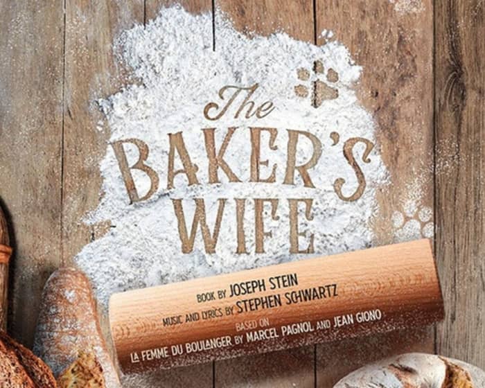 The Baker's Wife tickets