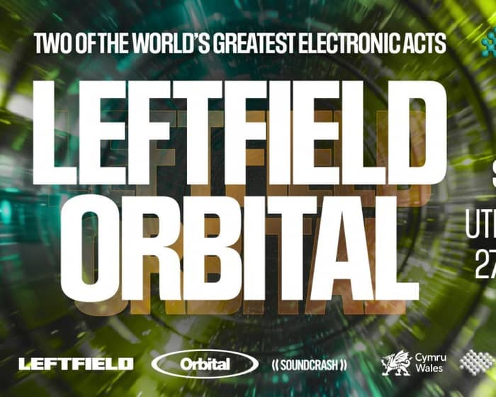 Leftfield & Orbital tickets