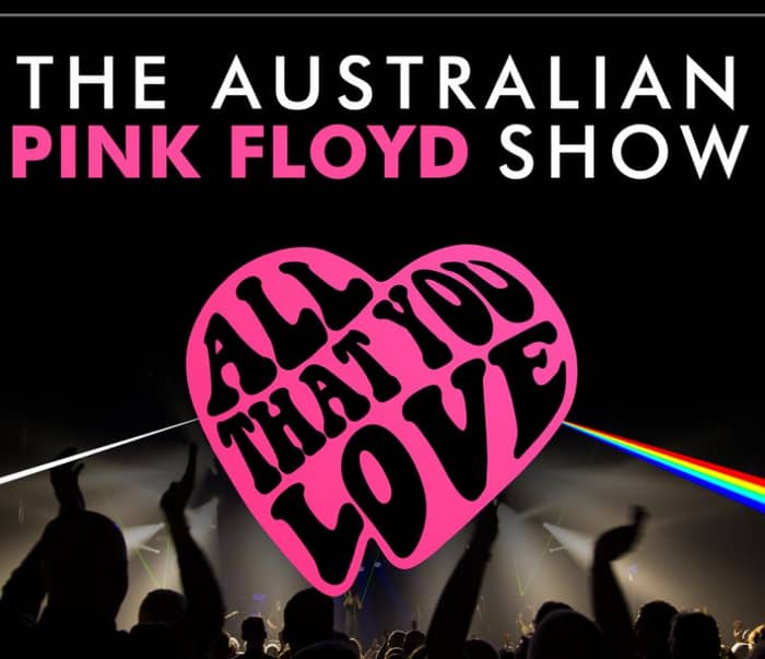 Australian Pink Floyd Show events