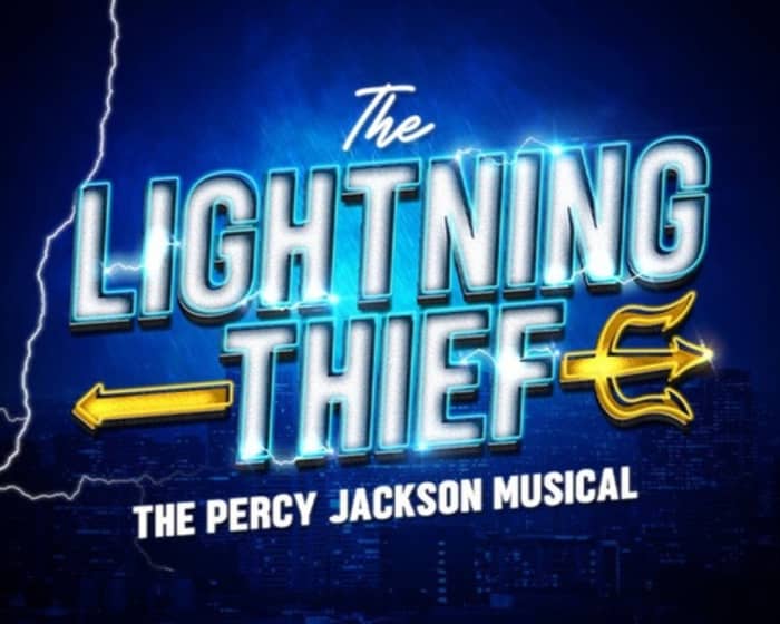 The Lightning Thief: The Percy Jackson Musical tickets