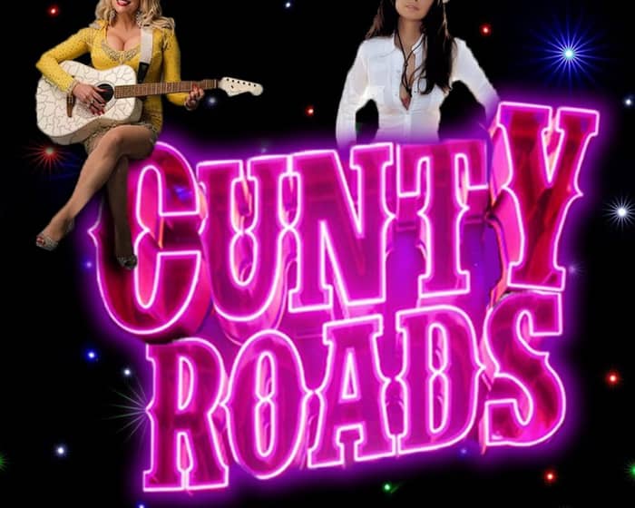 Cuntyroads - A Live Music Show of Tributes tickets