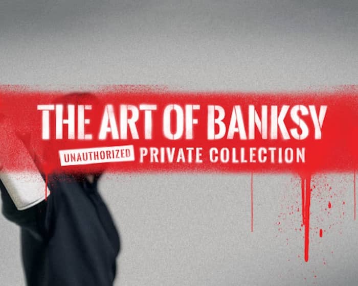 The Art of Banksy tickets
