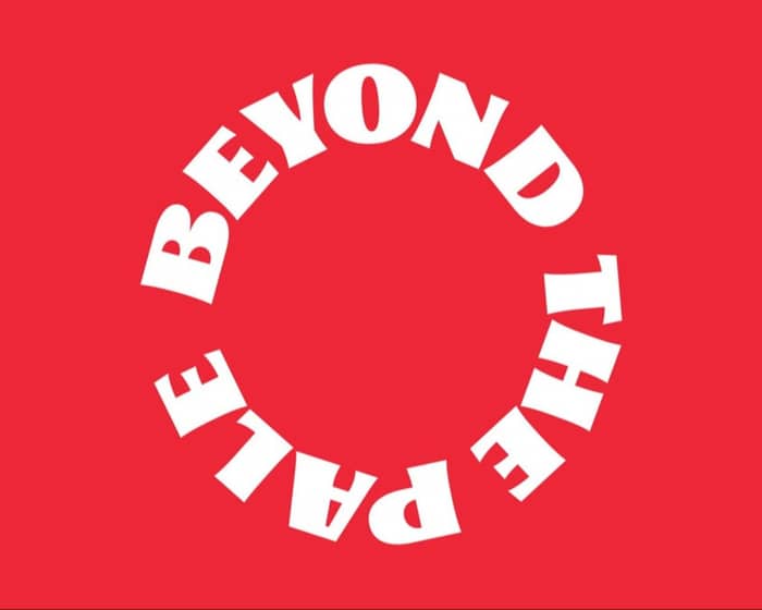 Beyond The Pale 2023 tickets