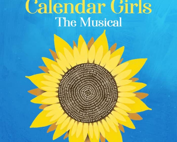 Calendar Girls The Musical tickets
