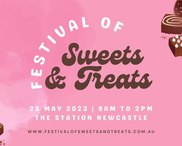 Festival of Sweets and Treats tickets