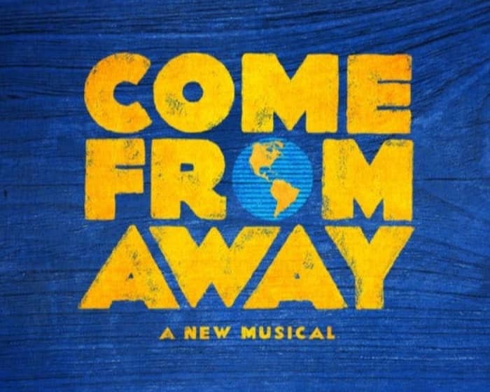 Come From Away tickets