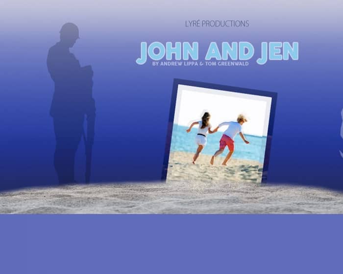 John & Jen - The Musical tickets