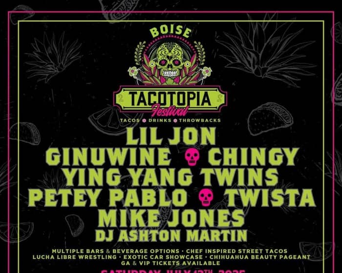 Tacotopia Festival tickets