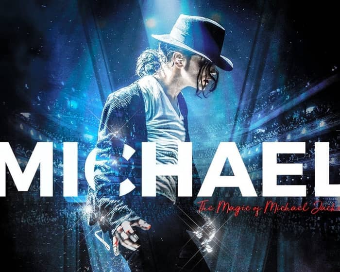 Michael Starring Ben THE MAGIC OF MICHAEL JACKSON tickets