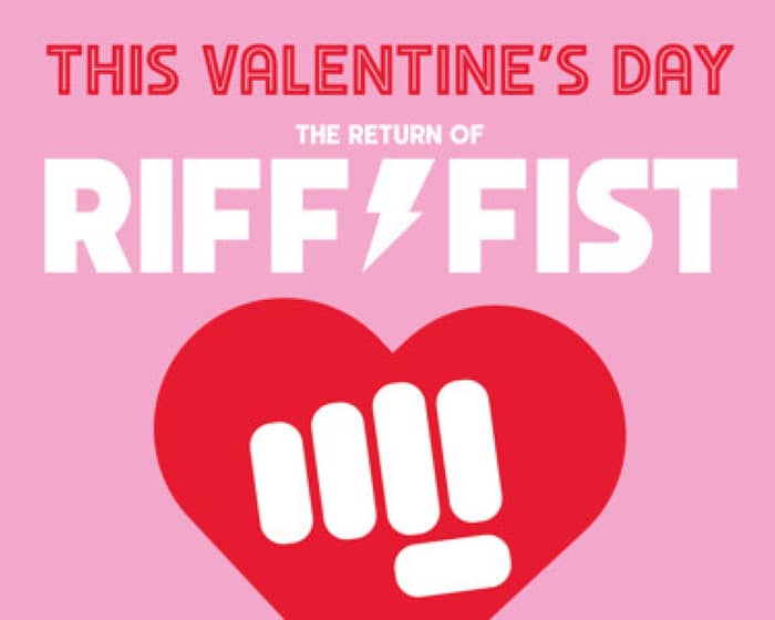 Riff Fist tickets