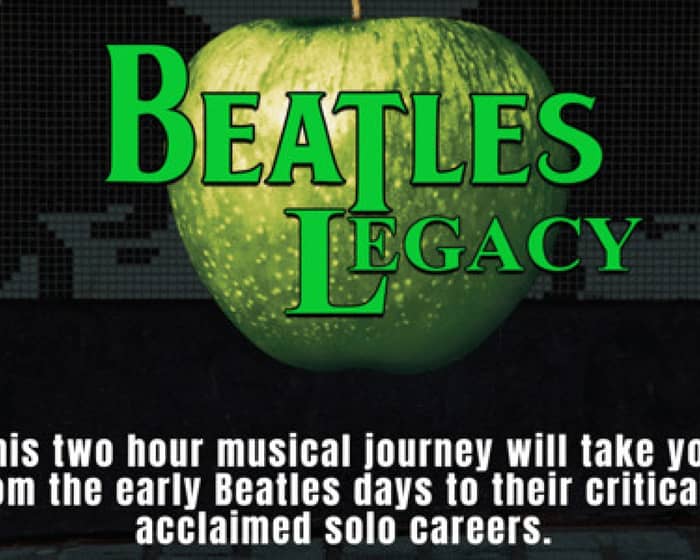 Beatles Legacy tickets