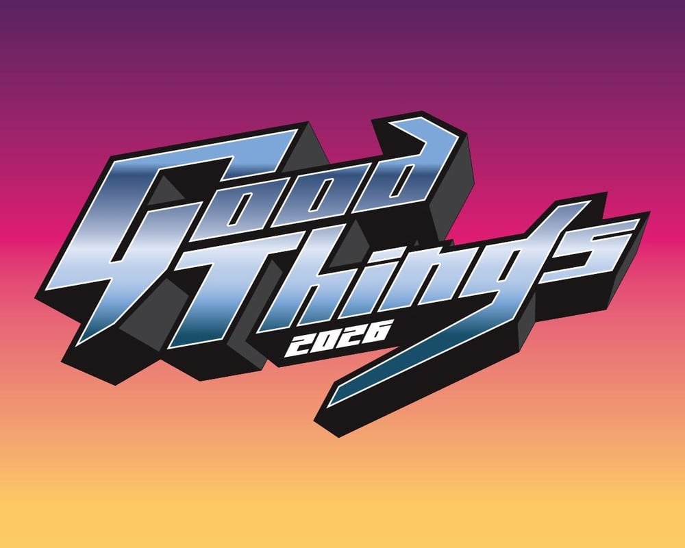 Good Things Festival 2026 | Brisbane