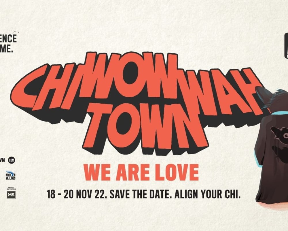CHI WOW WAH TOWN: Episode 7 - We Are Love tickets