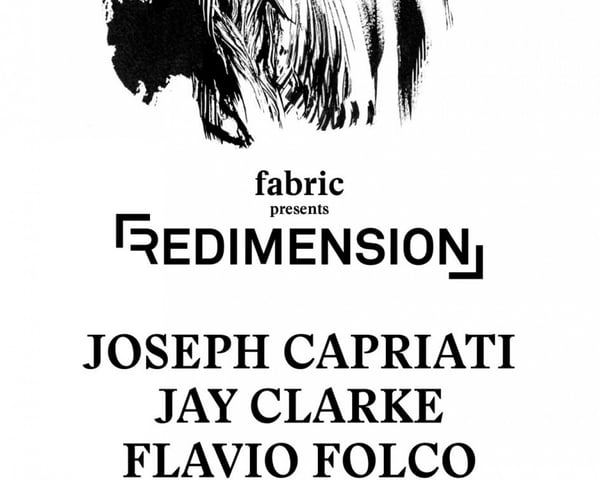 fabric presents Redimension with Joseph Capriati tickets