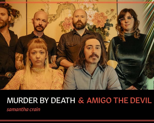 Murder by Death & Amigo the Devil: Tour from the Crypt tickets