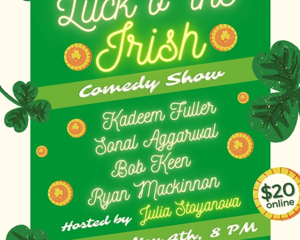 LUCK O' THE IRISH Comedy Show | Every 1sr Friday of the Month tickets