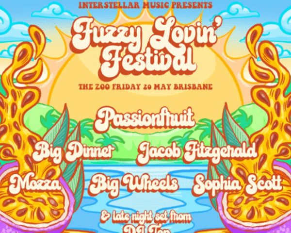 Fuzzy Lovin Festival Tickets | Brisbane | 20/05/2022 | Tixel