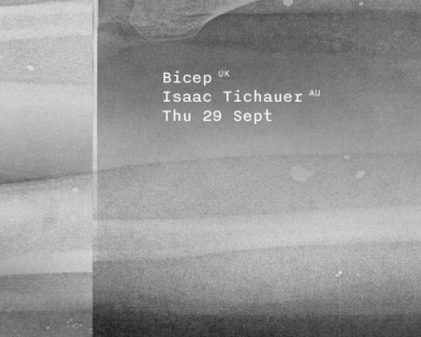 Smalltown with Bicep & Isaac Tichauer tickets