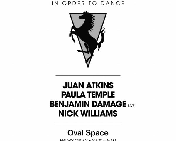 Oval Space x R&S Records with Juan Atkins, Paula Temple, Benjamin Damage Live, Nick Williams tickets