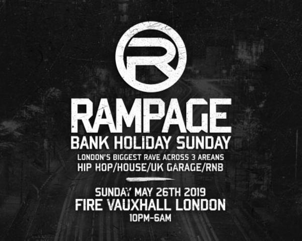 The Rampage Sound Bank Holiday Sunday Rave tickets