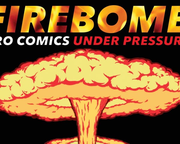Firebomb Experimental Comedy tickets